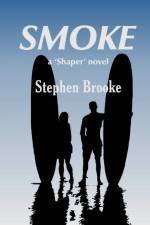 Smoke af Stephen Brooke