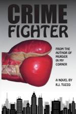 Crime Fighter af R J Tuzzo