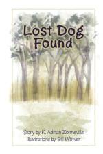 Lost Dog Found af Kim A Zonneville
