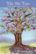 The Me Tree af Barbara a Kulle