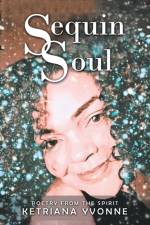 Sequin Soul af Ketriana Yvonne