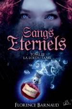 Sangs Eternels - Tome 3 af Florence Barnaud