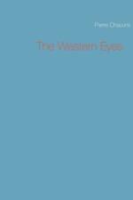 Western Eyes af Pierre Chauvris