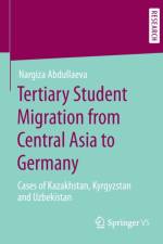 Tertiary Student Migration from Central Asia to Germany af Nargiza Abdullaeva
