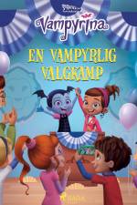 Vampyrina - En vampyrlig valgkamp af – Disney