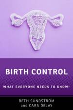 Birth Control af Beth L. (Associate Professor of Communication and Public Health Sundstrom