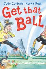Get That Ball! af Judy Corbalis