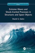 Extreme Waves and Shock-Excited Processes in Structures and Space Objects af Shamil U. Galiev