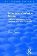 Order from Confusion Sprung af Claude Rawson