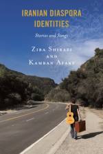 Iranian Diaspora Identities af Ziba Shirazi