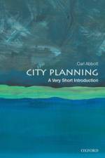 City Planning af Carl (Professor Emeritus of Urban Studies and Planning Abbott