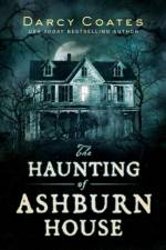 The Haunting of Ashburn House af Darcy Coates