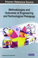 Methodologies and Outcomes of Engineering and Technological Pedagogy af KUMAR DAVIM