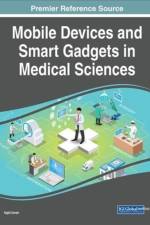 Mobile Devices and Smart Gadgets in Medical Sciences