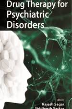 Drug Therapy for Psychiatric Disorders af Rajesh Sagar