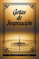 Gotas de Inspiracion af Dr Heberto Becerra