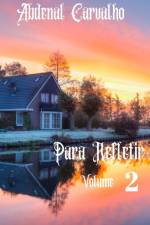 Serie_Para_Refletir - Volume II af Abdenal Carvalho