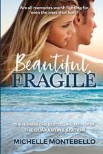 Beautiful, Fragile af Michelle Montebello