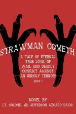 Strawman Cometh! af Lt Colonel Jefferson Azgard Davis
