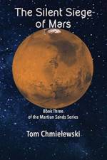The Silent Siege of Mars
