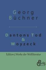 Dantons Tod & Woyzeck