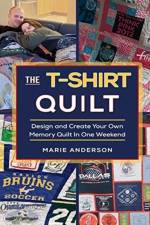 The T-Shirt Quilt af Marie Anderson