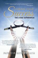 Create Your Success af Patricia Butterworth