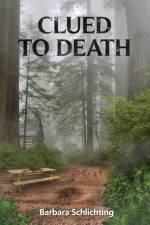 CLUED to DEATH af Barbara Schlichting