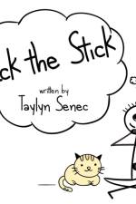 Ick the Stick af Taylyn Senec