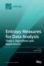 Entropy Measures for Data Analysis