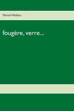 fougere, verre... af Marion Wolters