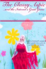 Classy Aspie and The Internet's Great Game af Jessica Endsley