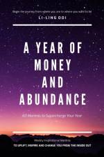 Year of Money and Abundance af Li-Ling Ooi