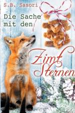 Sache mit den Zimtsternen af S B Sasori
