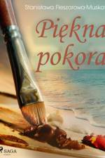 Piękna pokora af Stanisława Fleszarowa-Muskat