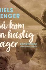 Så kom en hæslig jæger af Niels Fenger