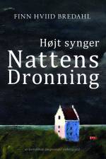 Højt synger Nattens Dronning af Finn Hviid Bredahl