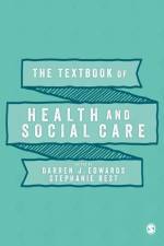 The Textbook of Health and Social Care