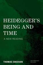 Heidegger's Being and Time af Thomas Sheehan