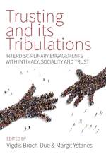 Trusting and its Tribulations