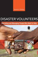 Disaster Volunteers af Brenda D. (Indiana University South Bend Phillips