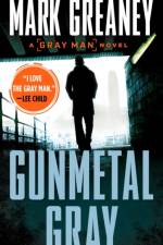 Gunmetal Gray af Mark Greaney
