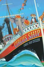 The Circus Ship af Chris Van Dusen