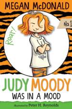 Judy Moody Was in a Mood af Megan McDonald