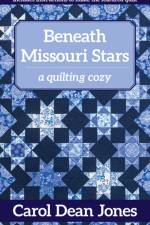 Beneath Missouri Stars af Carol Dean Jones