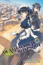 Death March to the Parallel World Rhapsody, Vol. 11 (light novel) af Hiro Ainana