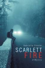 Scarlett Fire af Gabriella Chester