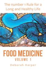 Food Medicine af Deborah Harper