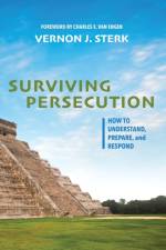 Surviving Persecution af Vernon J Sterk