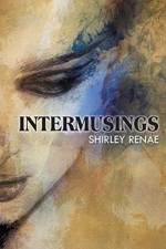 Intermusings af Shirley ReNae